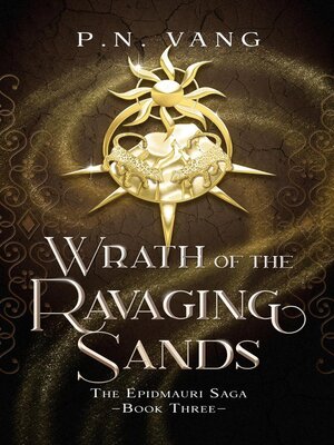 cover image of Wrath of the Ravaging Sands